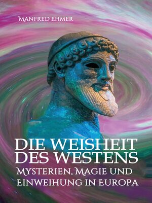 cover image of Die Weisheit des Westens